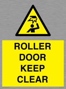 ROLLER DOOR KEEP CLEAR